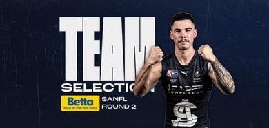 BETTA Team Selection: SANFL Round 2 v Sturt
